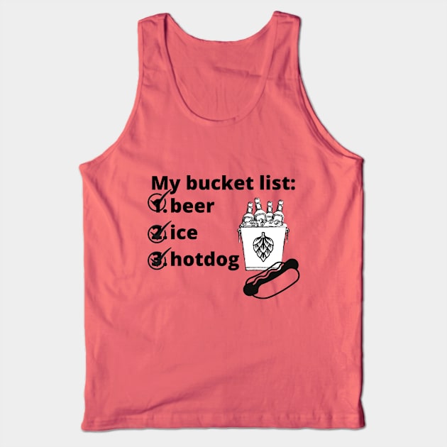 bucket list1 Tank Top by meltubs76